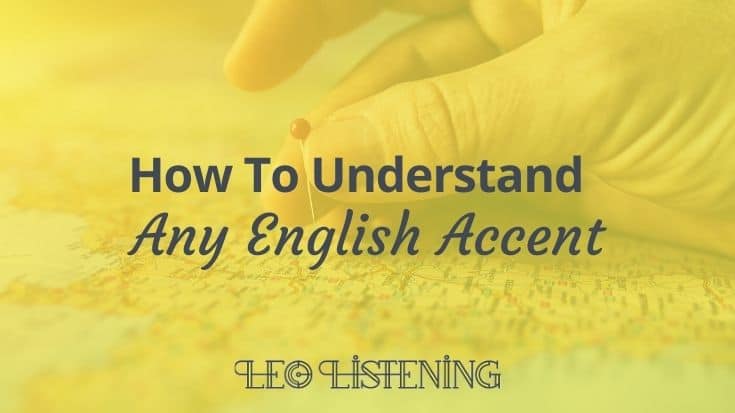 How To Understand Any English Accent With The IDEA Dialects Archive