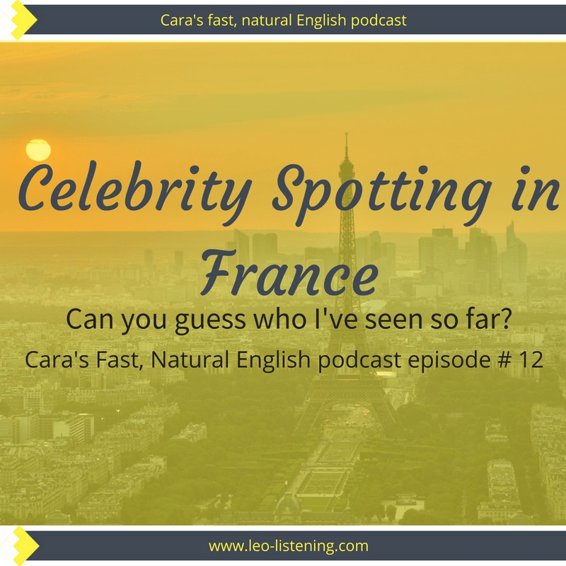 podcast-12_-celebrity-spotting-in-france
