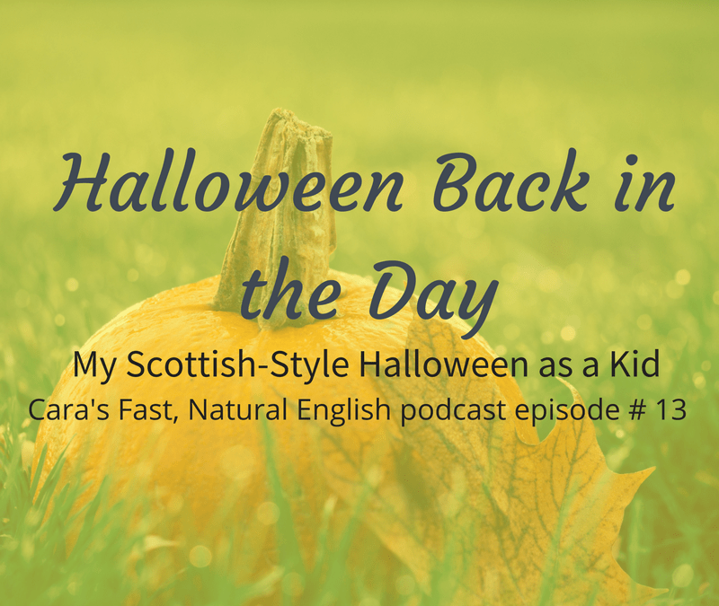 Podcast #13: Halloween Back in the Day