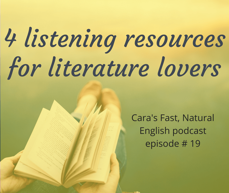 4 Listening Resources For Literature Lovers