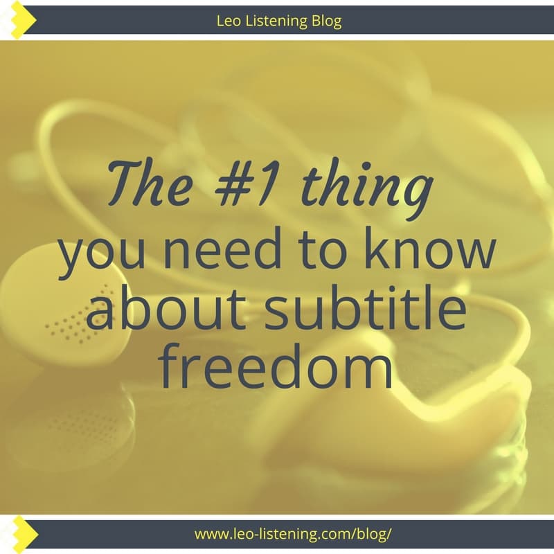 The #1 thing you need to know about subtitle freedom The #1 thing you need to know about subtitle freedom