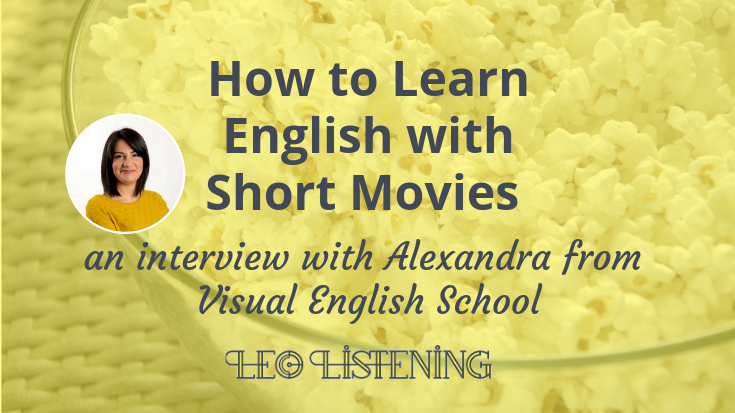 How to learn English with short movies