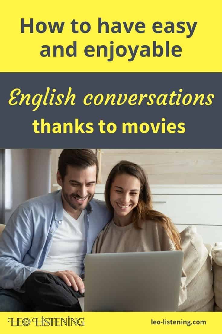 have a conversation in English thanks to movies vertical